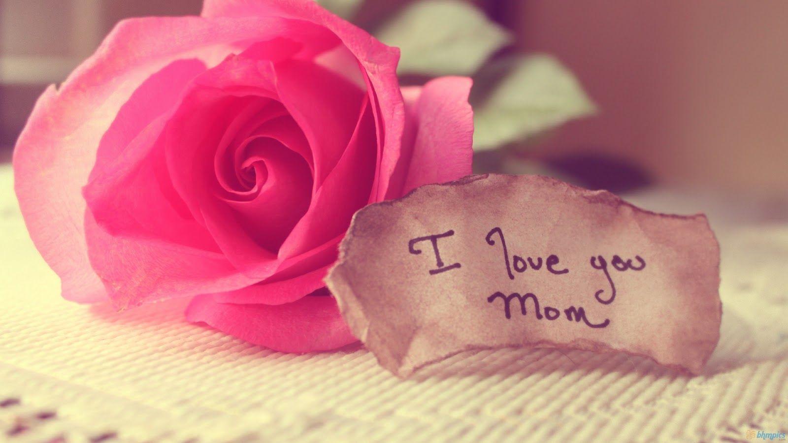 I Love My Mom Wallpapers 1600x900