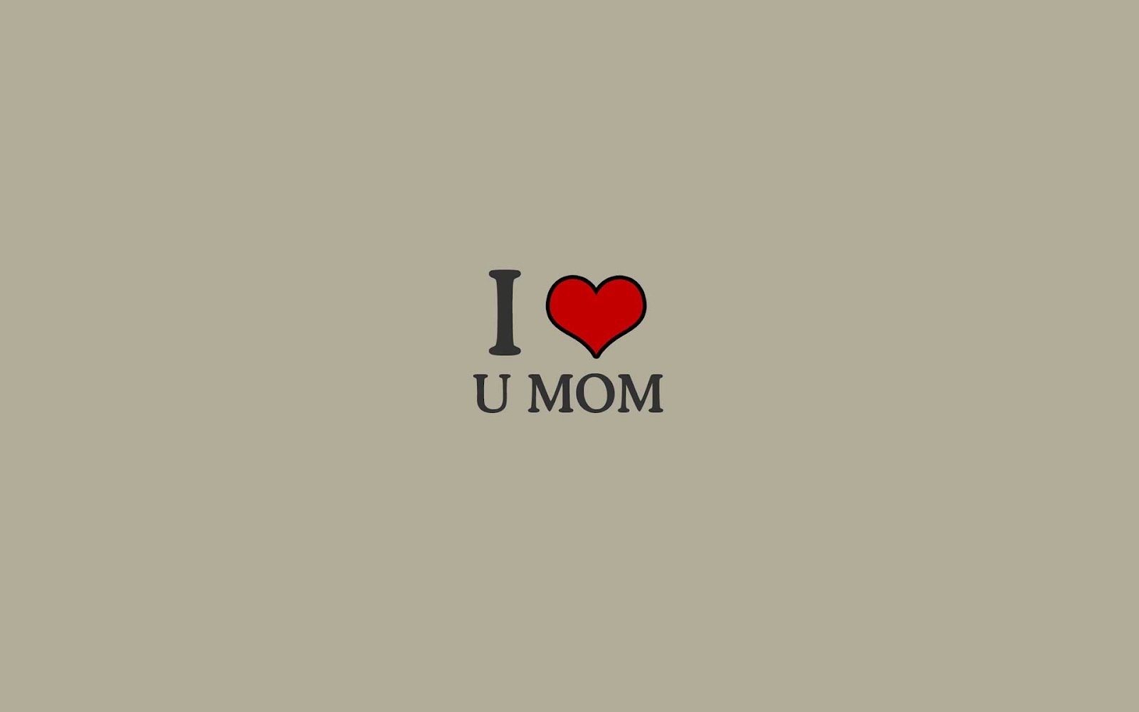 I Love Mom Wallpapers Images amp Pictures   Becuo 1600x1000